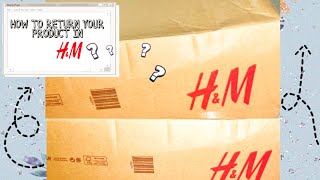 #HM How to return a product in H&M for online orders | steps to return h&m parcel |