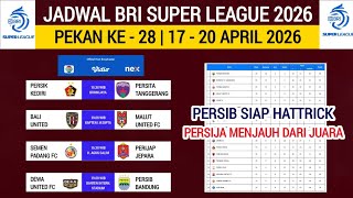 Jadwal Liga 1 2026 Pekan ke-28 - Persib vs Dewa United - PSM vs Borneo fc
