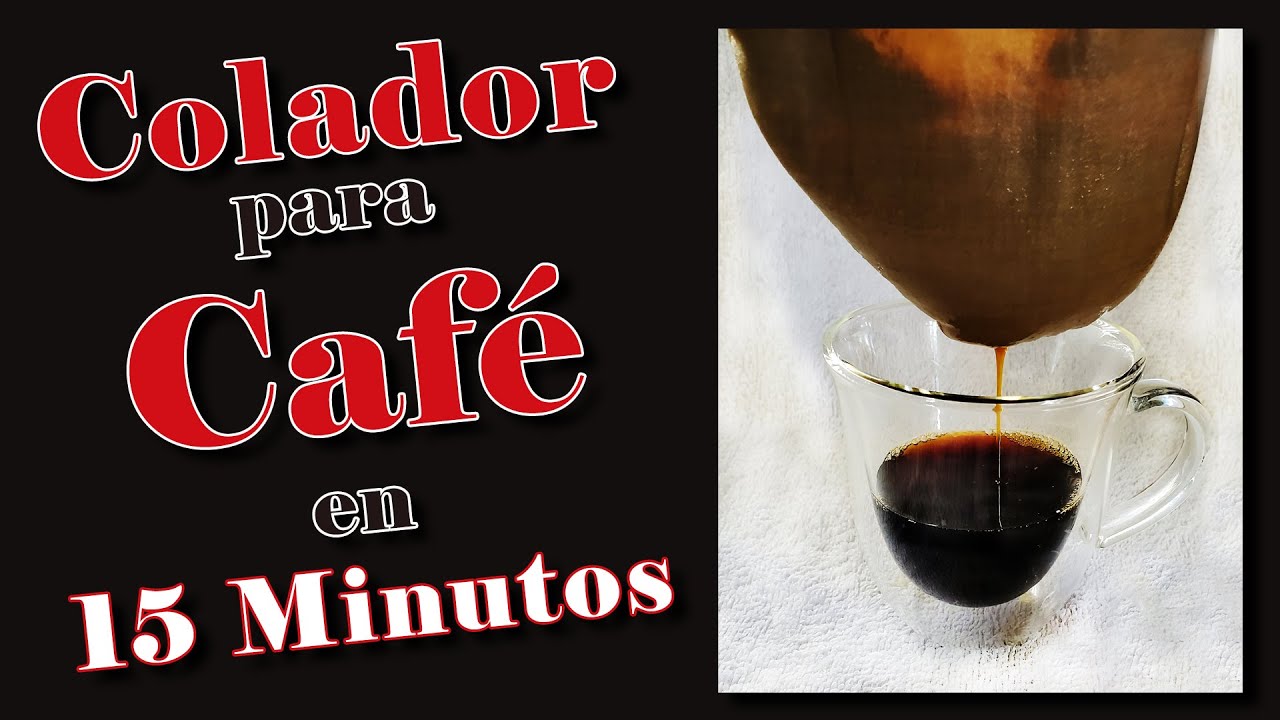 Como Hacer Un Colador En Menos De 15 Minutos Para Colar Un Arom tico Y como-hacer-un-colador-en-menos-de-15-minutos-para-colar-un-arom-tico-y