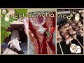 فلوق عيد الاضحى 2025 Eid Al Adha Vlog 