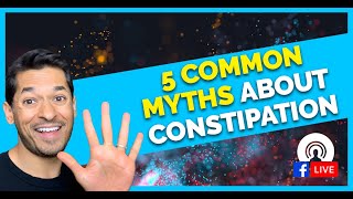 5 Common Myths About Constipation | Sameer Islam Videos 8 Surprising Foods That Cause Constipation Sameer Islam Videos