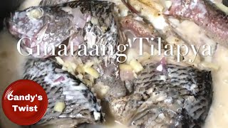 GINATAANG TILAPYA | Quick and Easy to cook