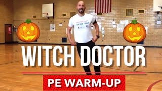 PhysEdZone: "The Witch Doctor" PE Dance Fitness Warm-Up | Brain Break