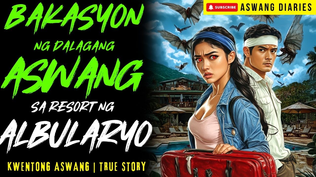 BAKASYON NG DALAGANG ASWANG SA RESORT NG ALBULARYO I Kwentong Aswang I True Story