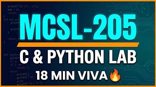 MCSL-205 C & Python Lab in 18 Min: Set I, II, III, IV Solved + Viva Questions 🔥 | IGNOU PGDCA