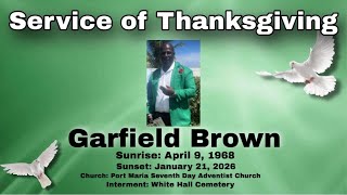 Service Of Thanksgiving For The Life Of Garfield Brown