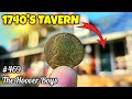 I Found the LOST Money that Changed Hands at this 1740's TAVERN