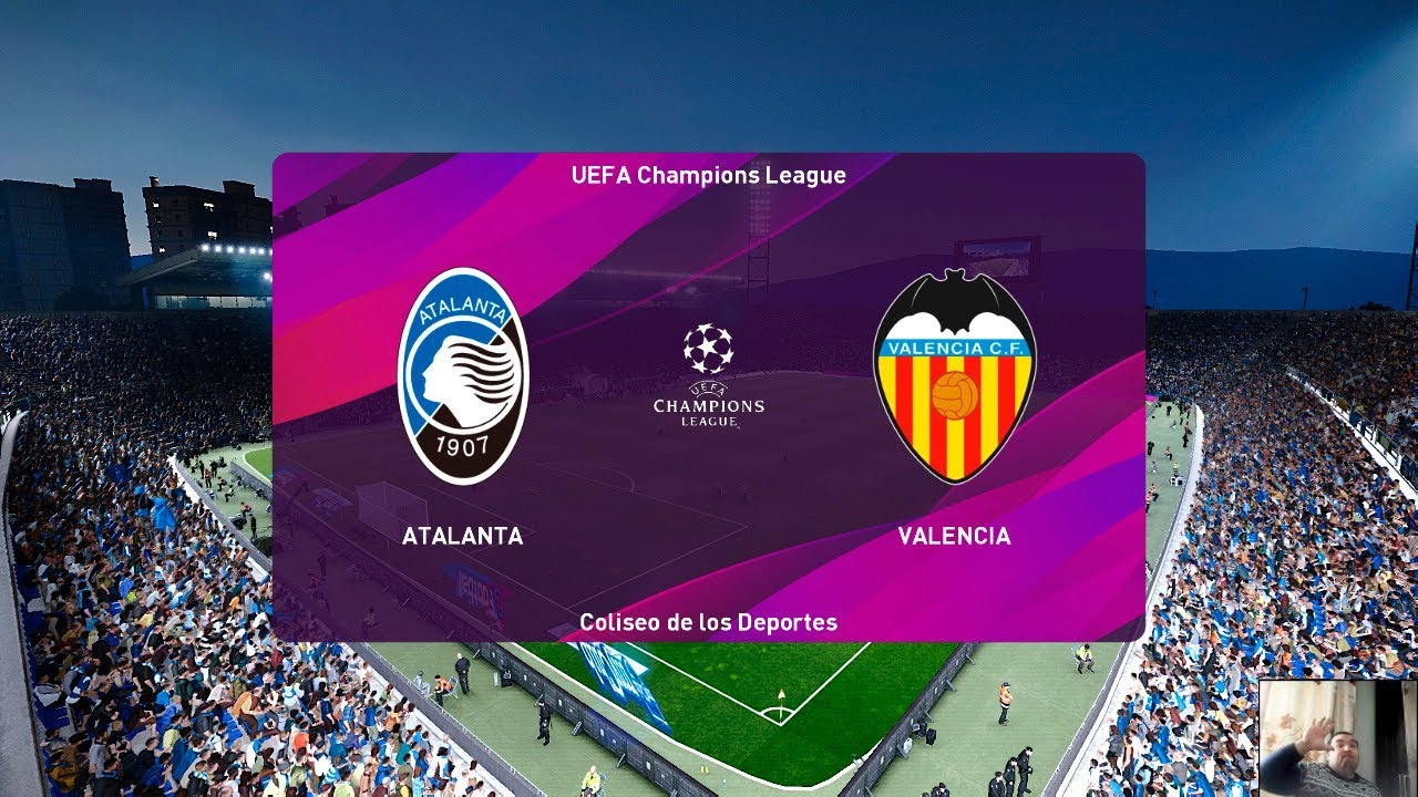 Pes 2020 Atalanta Vs Valencia Uefa Champions League Youtube