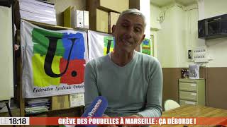 Grève des poubelles à Marseille : ça déborde !