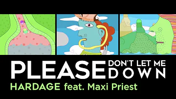 Hardage feat. Maxi Priest - Don't Let Me Down (Official Music Video)