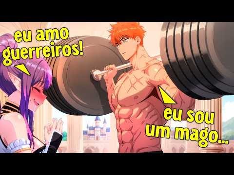 Quando o Mago mais Forte do mundo também possui o corpo mais forte da Humanidade PT 4!