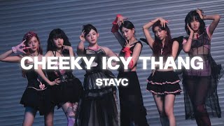 STAYC - Cheeky Icy Thang (ENGLISH LYRICS)