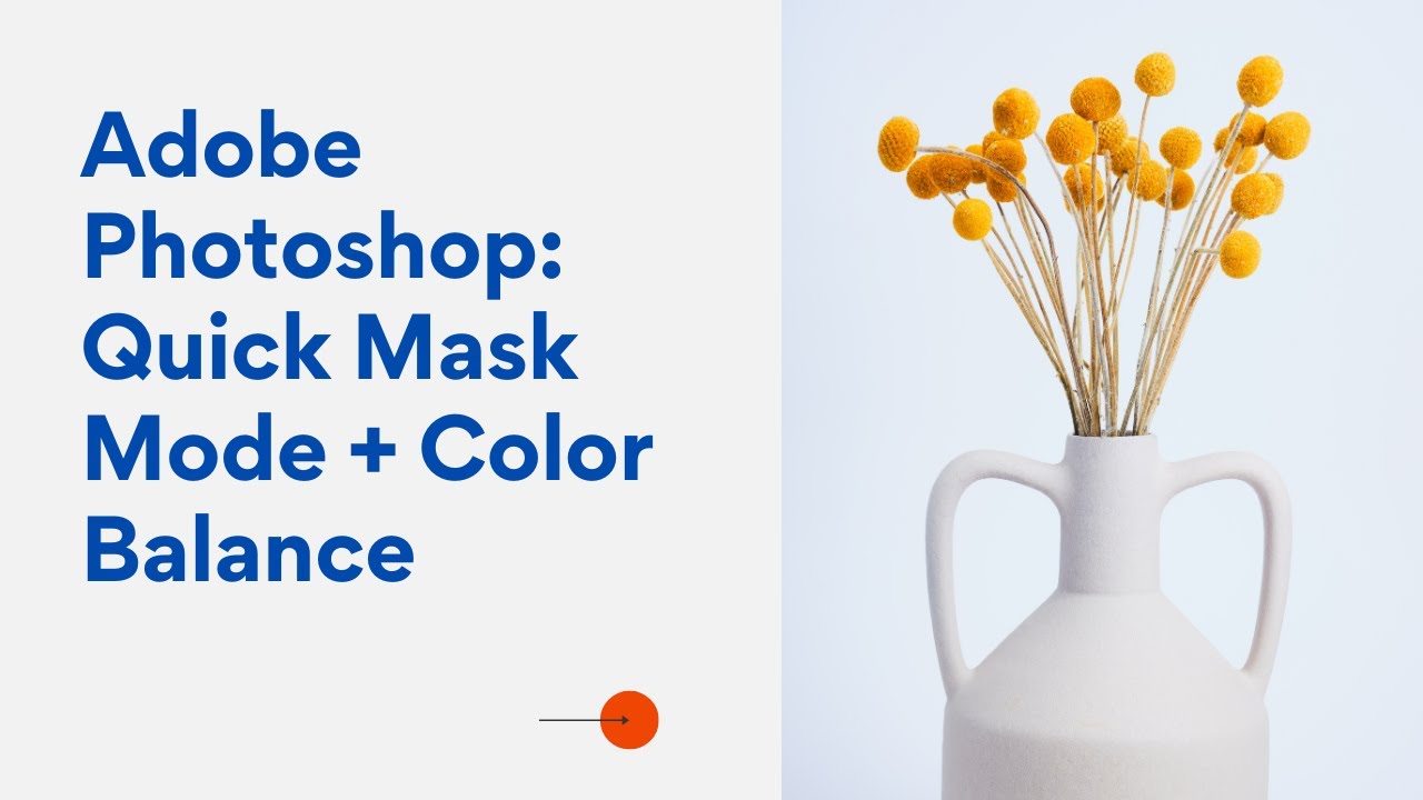 Adobe Quick Mask And Color Balance Adjustment Layer YouTube