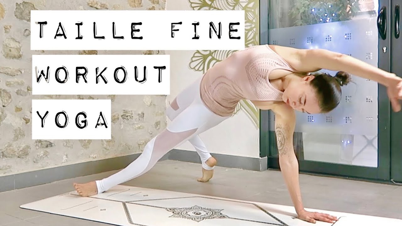 Cours de yoga pour avoir une taille fine - YouTube