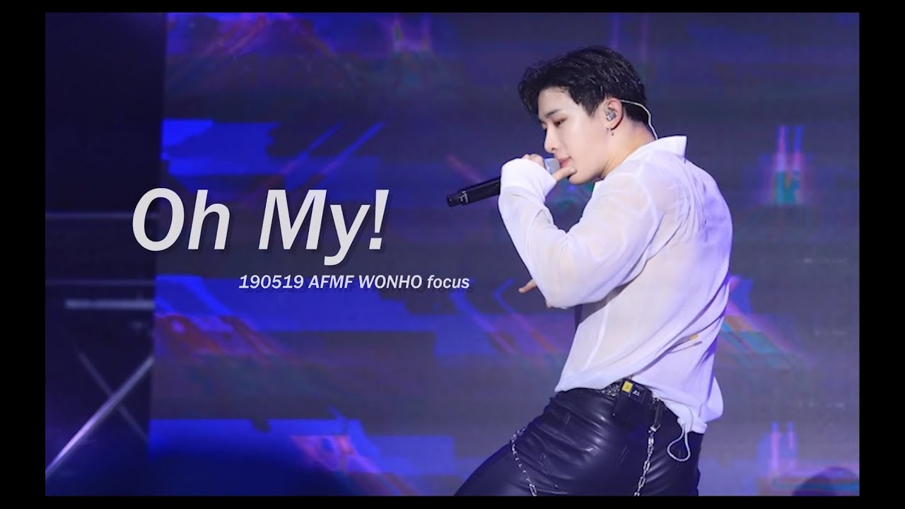 190519 올패밀리 #몬스타엑스 「오마이」 #원호 focus