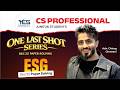 ESG Dec 25 Paper Solving & Amendments (Part 1) | OLS Revision for CS Prof June 26 | Adv Chirag