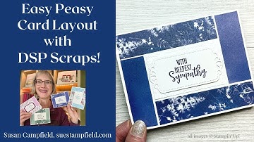 Easy Peasy Card Layout: Perfect For Scraps of Designer Paper