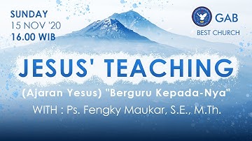 Kebaktian Ibadah Raya | Jemaat Online Gereja BEST | Ajaran Yesus - Berguru Kepada-Nya