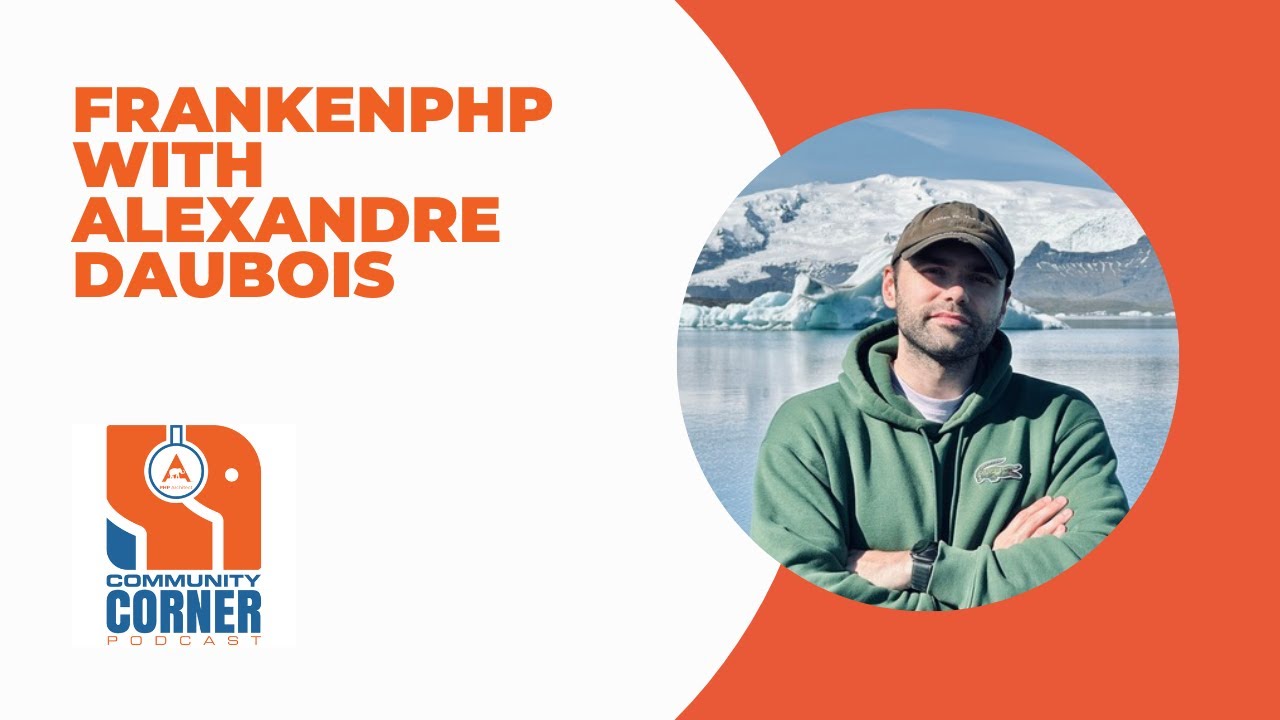 FrankenPHP With Alexandre Daubois post auphonic