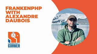 FrankenPHP With Alexandre Daubois post auphonic