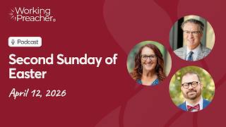 Sermon Brainwave 1079: Second Sunday of Easter - April 12, 2026