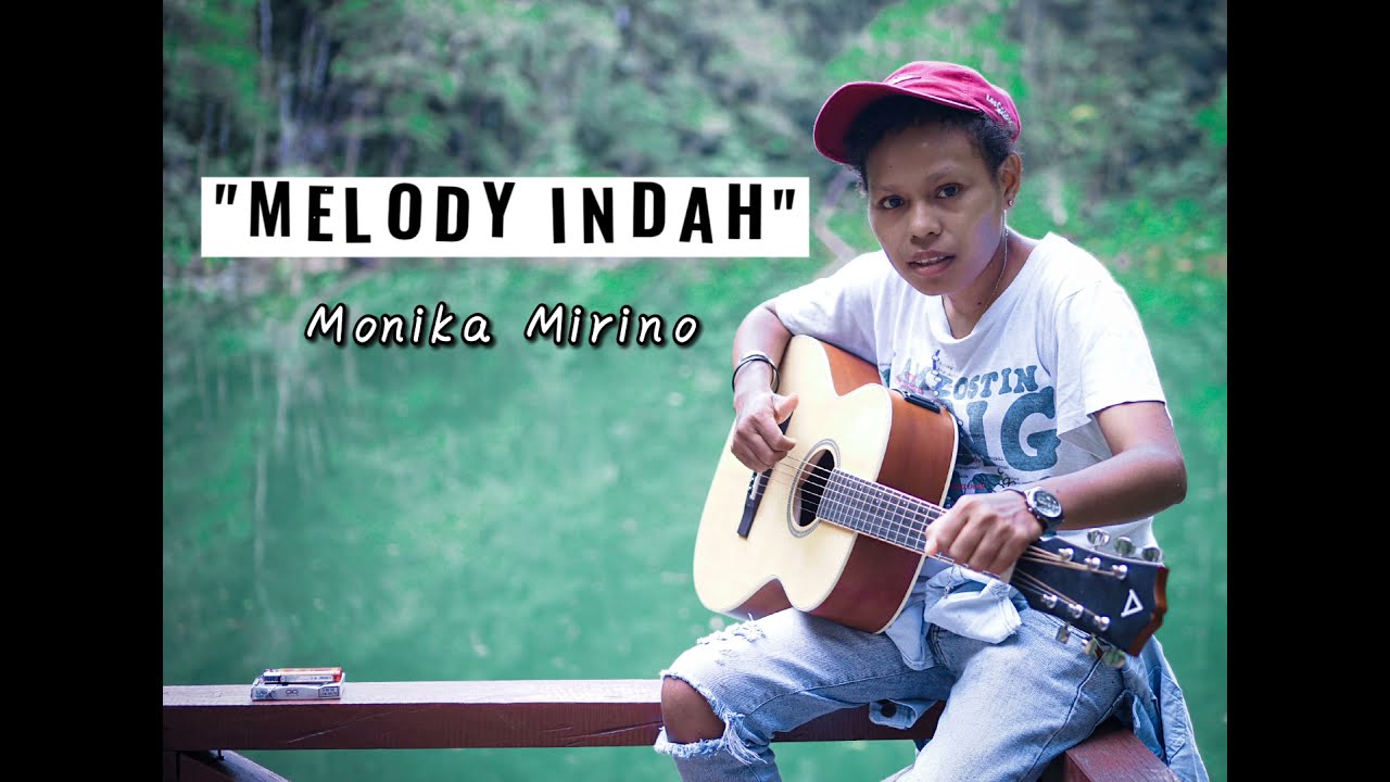 MELODY INDAH || Monika Mirino (Official Video Lirik)