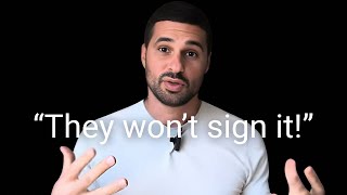 Buyers are scared to sign a BOR, what should I do?