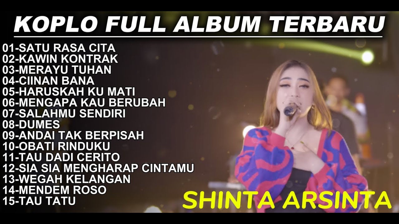 SATU RASA CINTA  SHINTA ARSINTA  DANGDUT KOPLO FULL ALBUM TERBARU 2025