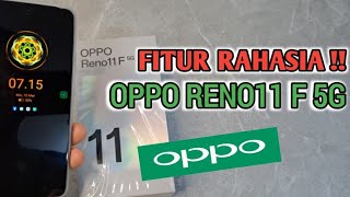 Fitur Rahasia di Hp Oppo Reno11 F 5G