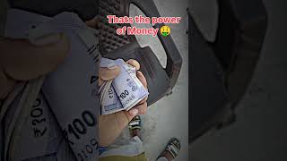 thats the power of Money 🤑#status @ShubhamKumarjaybheem