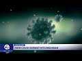 New COVID variant BA.3.2 identified, spreading in 25 states, including Michigan