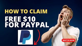 2 Ways to Claim Your Free $10 From PayPal | Sep. 2022