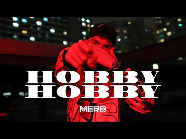 MERO - Hobby Hobby (Official Video) class=