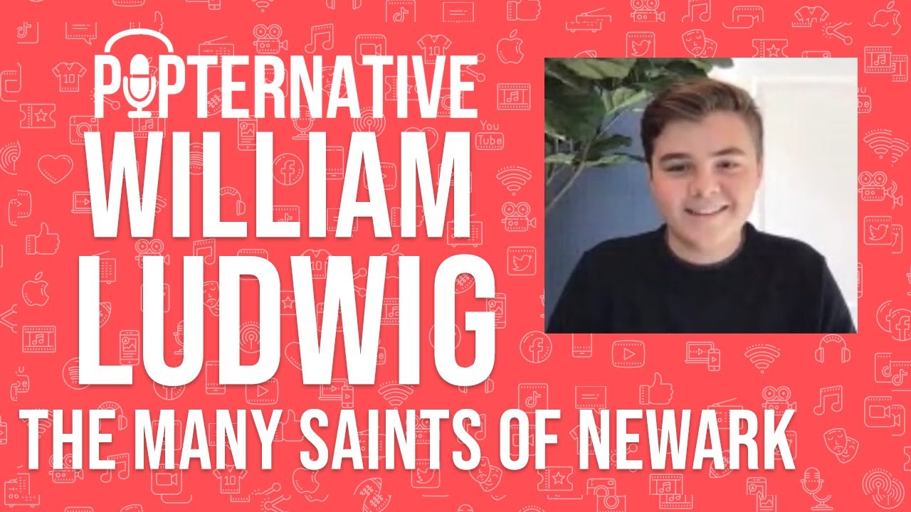 William Ludwig talks about playing young Tony Soprano in The Many Saints of Newark and much more!