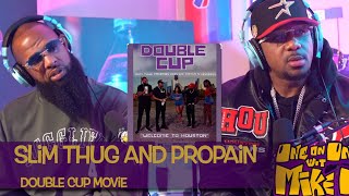 Slim Thug & Propain Promo they Movie 🎥 “ DOUBLE CUP” feat Lil Ke Ke & Zro & A list of Htown stars