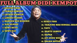 Download Lagu CAMPUR SARI || FULL ALBUM DIDI KEMPOT PALING GAYENG  MP3