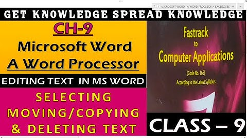 FASTRACK TO COMPUTER CLASS-9 PART-5  CH-9 MICROSOFT WORD- A WORD @getknowledgespreadknowledg3339