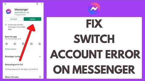 How To FIX Switch Account Error In Messenger (2022)