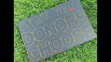 Thank you! Donorschoose.org