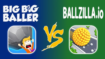Ballzilla.io vs. Big Big Baller | Which Is The Better Game? | Part 47
