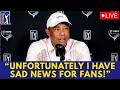 JUST ANNOUNCED! SAD NEWS ABOUT TIGER WOODS! FANS CAN'T BELIEVE THIS!