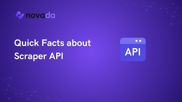 Quick Facts about Scraper API