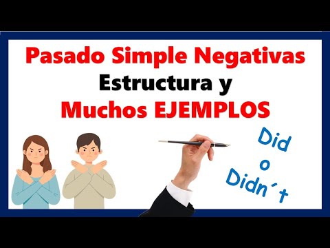 Ejemplos de PASADO SIMPLE oraciones NEGATIVAS en ingles