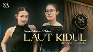 Sasya Arkhisna Ft. Yuriska - Laut Kidul (  Live Music ) - Sa Music
