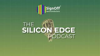 The Silicon Edge Dft Design For Test Insights By Signoff Semiconductors