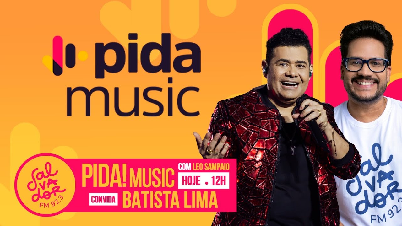 Batista Lima | Pida! Music com Leo Sampaio (14/05/2025) - Salvador FM