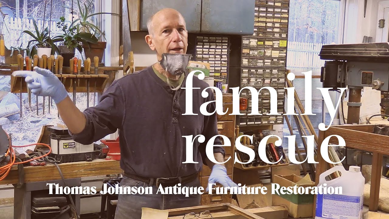 Family History, Rescued. Thomas Johnson Antique Furniture Restoration