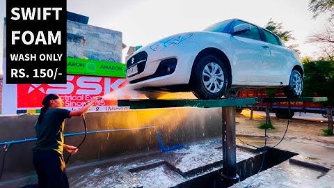Swift Car Foam Washing and Cleaning | Cheapest Price | Amazing Work