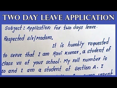 Application for Two Days Leave|Two Day Leave Application to the Principal | School Leave application