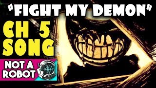Bendy Chapter 5 Song "Fight My Demon" [Vocaloid Original]